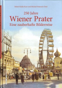 250 Jahre Wiener Prater_Eine zauberhafte Bilderreise_Scan oepb.at